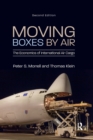 Image for Moving boxes by air  : the economics of international air cargo