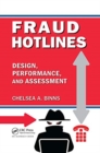 Image for Fraud hotlines  : design, performance, and assessment