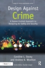 Image for Design against crime  : a human-centred approach to designing for safety and security