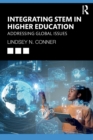 Image for Integrating STEM in higher education  : addressing global issues