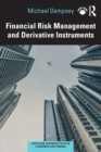 Image for Financial Risk Management and Derivative Instruments