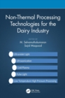 Image for Non-thermal processing technologies for the dairy industry