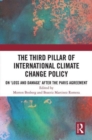 Image for The Third Pillar of International Climate Change Policy