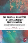 Image for The Political Prospects of a Sustainability Transformation
