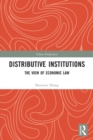 Image for Distributive Institutions