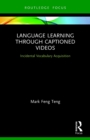 Image for Language Learning Through Captioned Videos