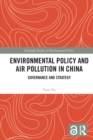 Image for Environmental Policy and Air Pollution in China