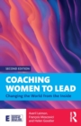 Image for Coaching women to lead  : changing the world the inside