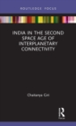 Image for India in the second space age of interplanetary connectivity