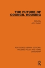 Image for The Future of Council Housing