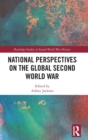 Image for National Perspectives on the Global Second World War