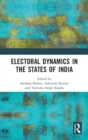 Image for Electoral Dynamics in the States of India