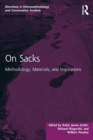 Image for On Sacks  : methodology, materials, and inspirations