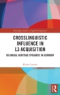 Image for Crosslinguistic Influence in L3 Acquisition