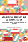 Image for Non-Judicial Remedies and EU Administration