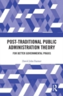 Image for Post-Traditional Public Administration Theory