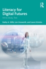 Image for Literacy for Digital Futures