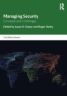 Image for Managing security  : concepts and challenges