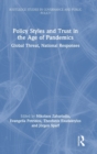 Image for Policy Styles and Trust in the Age of Pandemics