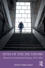 Image for Sites of the Dictators