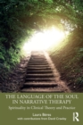 Image for The Language of the Soul in Narrative Therapy