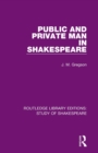 Image for Public and Private Man in Shakespeare