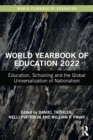 Image for World yearbook of education 2022  : education, schooling and the global universalization of nationalism