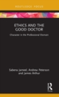 Image for Ethics and the Good Doctor