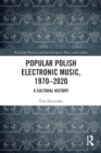 Image for Popular Polish Electronic Music, 1970–2020