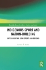 Image for Indigenous Sport and Nation-Building