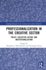 Image for Professionalization in the Creative Sector
