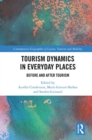 Image for Tourism dynamics in everyday places  : before and after tourism