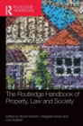 Image for The Routledge handbook of property, law and society