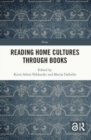 Image for Reading Home Cultures Through Books