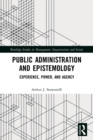 Image for Public Administration and Epistemology