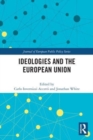 Image for Ideologies and the European Union