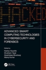 Image for Advanced Smart Computing Technologies in Cybersecurity and Forensics