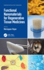 Image for Functional Nanomaterials for Regenerative Tissue Medicines
