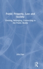 Image for Public Property, Law and Society