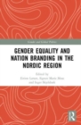 Image for Gender Equality and Nation Branding in the Nordic Region