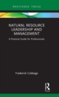 Image for Natural Resource Leadership and Management