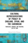 Image for Cultural Representations of Piracy in England, Spain, and the Caribbean