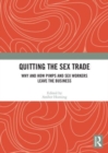 Image for Quitting the Sex Trade