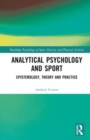 Image for Analytical psychology and sport  : epistemology, theory and practice