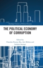 Image for The political economy of corruption