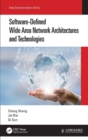Image for Software-Defined Wide Area Network Architectures and Technologies
