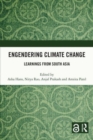 Image for Engendering climate change  : learnings from South Asia