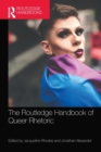 Image for The Routledge Handbook of Queer Rhetoric