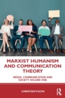 Image for Marxist Humanism and Communication Theory