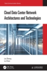 Image for Cloud data center network architectures and technologies